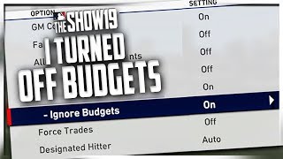 I TURNED OFF BUDGETS... here's what happened!! | MLB the Show 19 Franchise