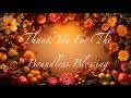 “Thank You For The Boundless Blessing” — A Song of Grace &amp; Union