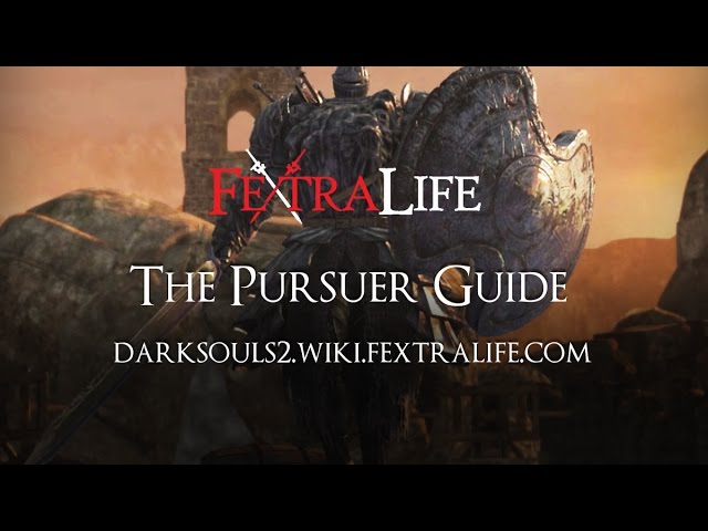 Pursuer Boss Guide - Dark Souls 2 Wiki Fextralife 