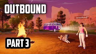 Outbound — Outbound | Part 3