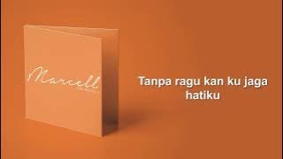 Download lagu Marcell - Selalu Disini (Lyric Video)