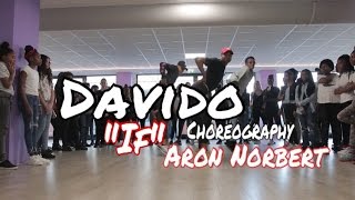 Davido - If // Choreography Aron Norbert | Dance Video Class 2017 |
