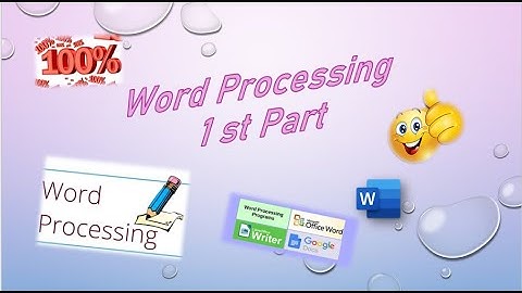 Word Processing Part 1