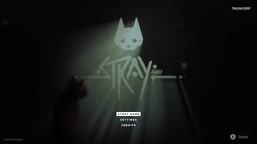 Stray - Best Loading Screen Ever