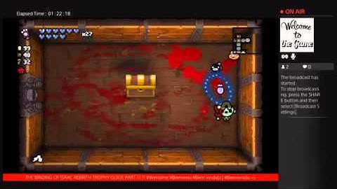 The Binding of Isaac Rebirth (TROPHY GUIDE) PART 11-1.
