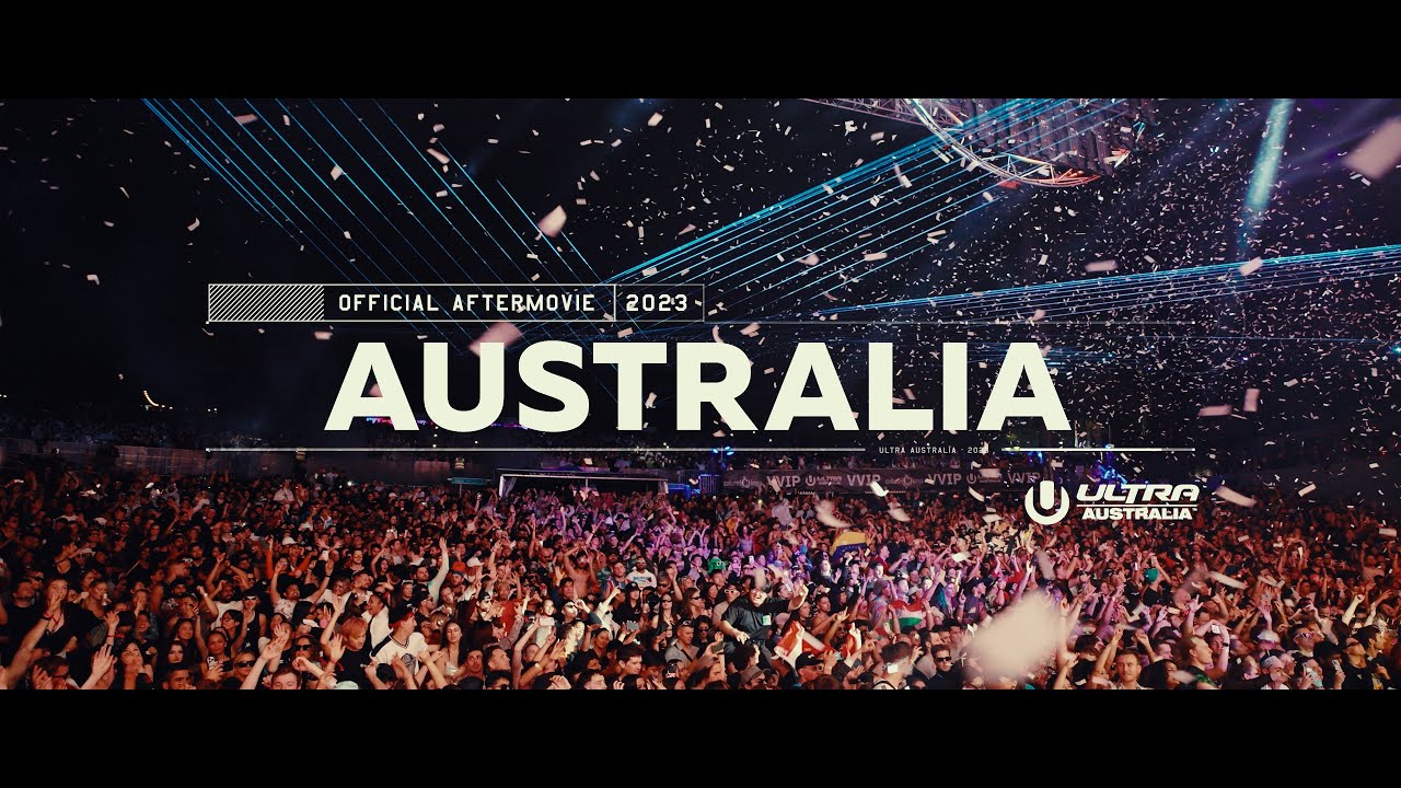 ULTRA AUSTRALIA 2023 (Official Aftermovie)