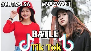 TIK TOK NAZWA VS CUT SALSA BATLE TIK TOK || ETIKA DAMAYANTI