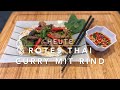 Rotes Thai Curry mit Rind und Somen Nudeln (Folge 8)