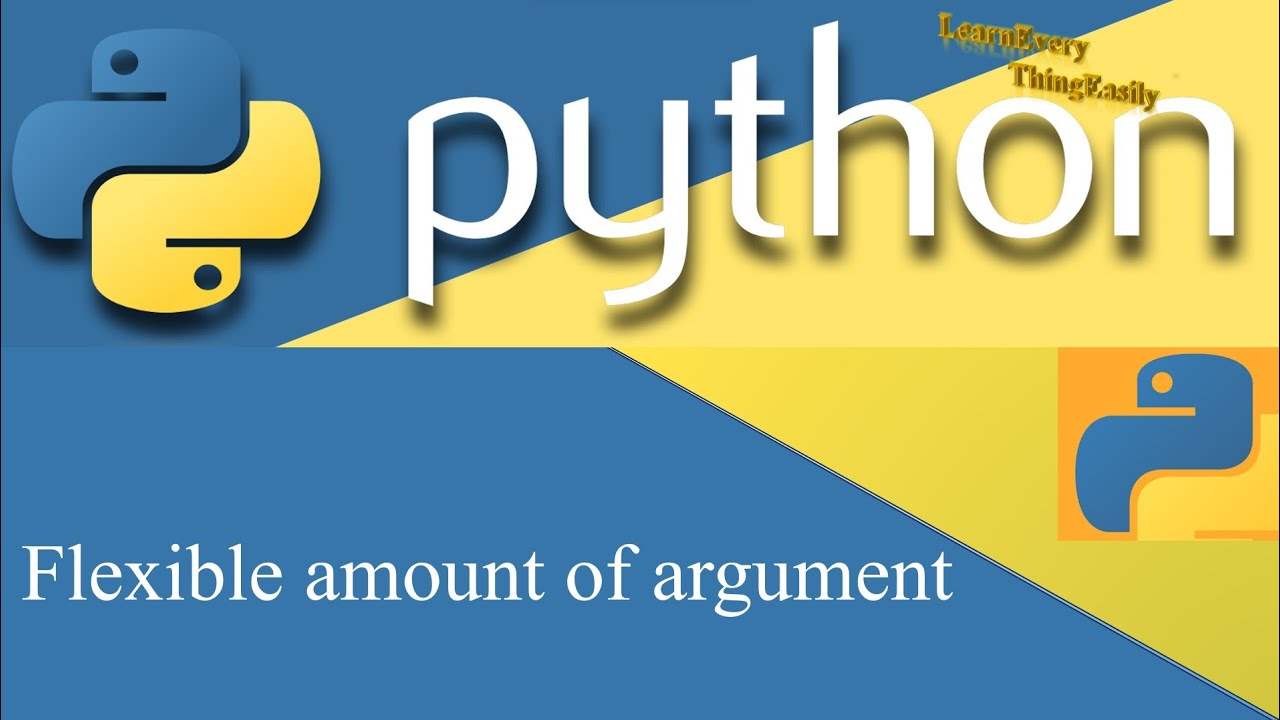 Flexible amount of arguments for a function in python - YouTube