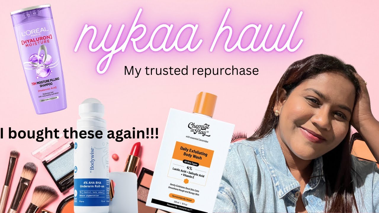 Nykaa Haul ✨ Products I Keep Buying Again & Again | Honest Review 