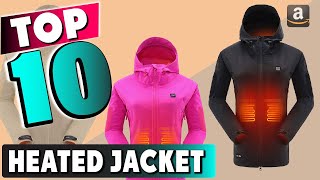 Best Heated Jacket In 2025 - Top 10 New Heated Jackets Review