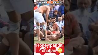 Honey pandit da challan 😳#kabaddi #shorts #wrestling #kabaddilover #short #viral