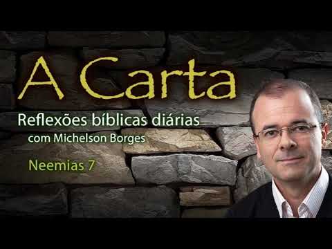 Neemias 07 - Pastor Michelson Borges