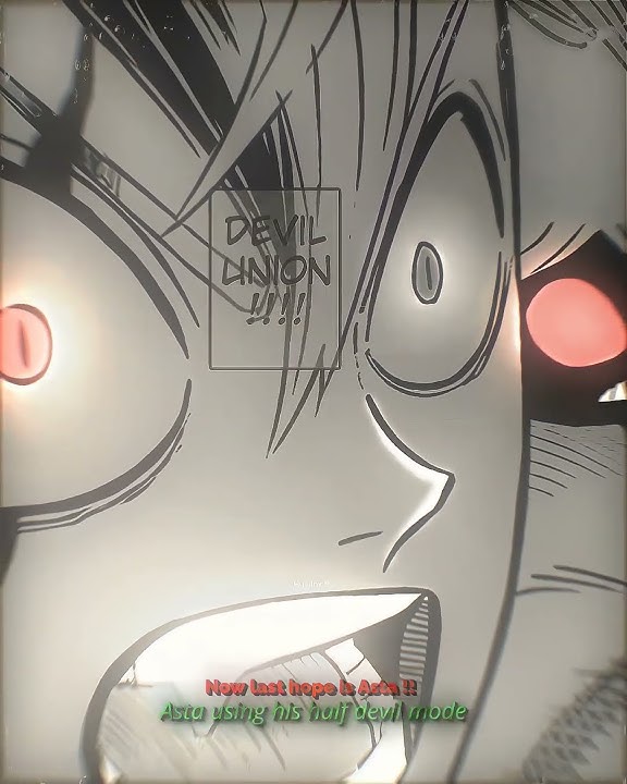 Asta' s Devil Mode 🗿🐐🗣 『 ASTA x LIEBE 』 || Manga edit ||  #fypシ #anime #edit