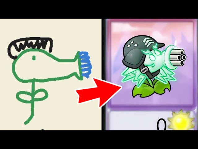 TÔI CÓ THỂ VẼ BẤT CỨ THỰC VẬT NÀO TÔI MUỐN | Plants Vs Zombies