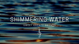 Shimmering Water 30 Minute - Soothing Aquatic Sounds with Bells - White Noise Sleep Focus Meditation