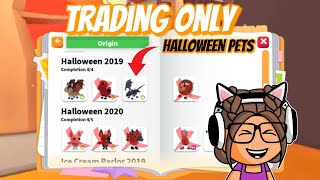 Trading Only Halloween Pets (Adopt Me)