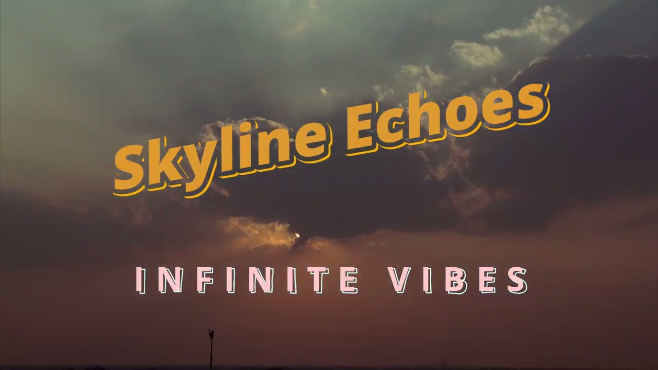 Skyline Echoes – Dreamy EDM / Indie Electronic Track | Official Release