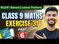 Exercise 3f | Class 9 Maths | Part 6 | Dhashu Concept | Latest NCERT Pattern