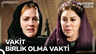 Valide Sultan'ın İlk Kez Hürrem'in Yanında Olduğu An! | Muhteşem Yüzyıl