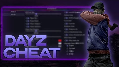 WORKING DAYZ HACK [2025] | DAYZ MOD MENU | WALLHACK