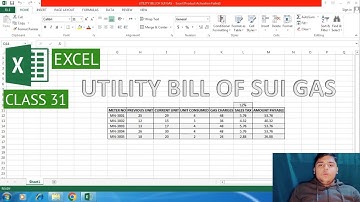 EXCEL-CLASS 31-UTILITY BILL OF SUI GAS||LEARN WITH ALI ABBAS