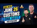 CMA Inter June 26 | Customs One Shot Revision | CA Saumil Manglani