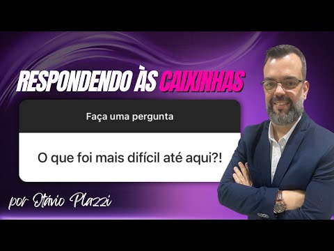 Respondendo à Caixinha | O que foi mais difícil, até aqui, no empreendedorismo? | Otávio Plazzi