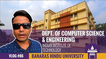 Department of Computer Science & Engineering, IIT-BHU | Computer Science Department BHU