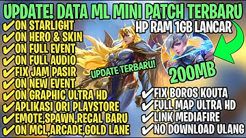 Data ML Full Event 200Mb Patch Revamp Terbaru | Size Ml Kecil | Cara Mengatasi Lag & Patah Patah