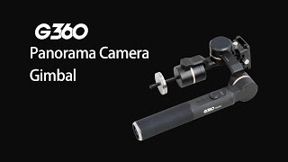 FeiyuTech、360度カメラ向けのジンバル。ワンタッチパノラマ撮影ボタン