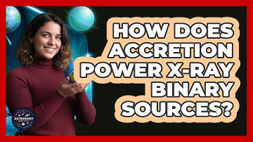 How Does Accretion Power X-ray Binary Sources?