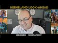 Keeneland Look-Ahead | Breeders' Cup Saturday, Nov. 5, 2022