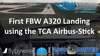My FIRST FlyByWire A320neo LANDING using the THRUSTMASTER AIRBUS STICK | Real Airbus Pilot