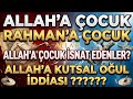 Allah'a Çocuk \ Kutsal Kitap 