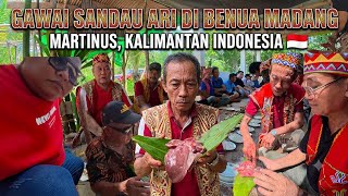 Gawai Sandau Ari di Benua Madang Martinus, Kalimantan Indonesia 🇮🇩