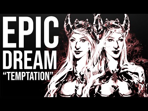 Epic Dream: Temptation