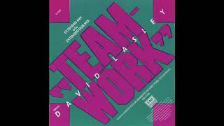 David Lasley - Teamwork (Extended Mix)