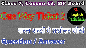 one way ticket 2 question answer|class 7 one way ticket 2|lesson 13  one way tick in  hindi|mp board