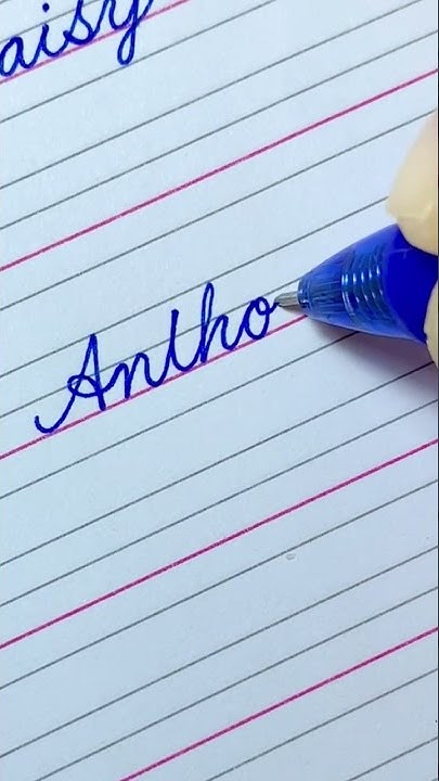 How to write “Anthony” in English Cursive writing | Handwriting ...
