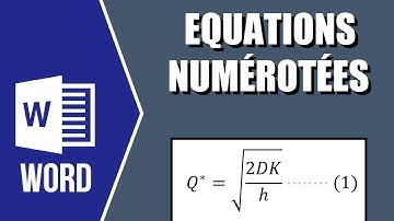 Numérotation et références AUTOMATIQUES des équations mathématiques dans Word