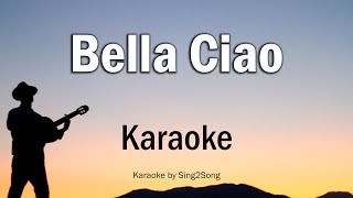 Video thumbnail of "Bella Ciao (Karaoke Version)"