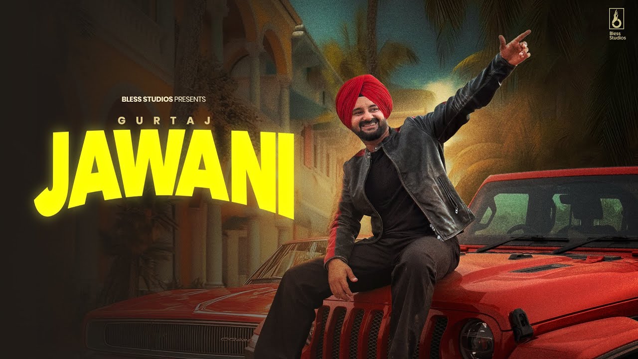 JAWANI - Gurtaj (Official Video) | Babbu | Desi Trap Music - YouTube