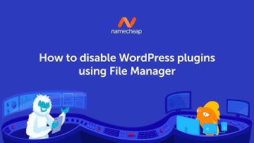 How to disable WordPress plugins using File Manager
