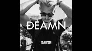 DEAMN - Seventeen (Audio)