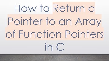 How to Return a Pointer to an Array of Function Pointers in C