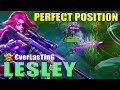 Lesley Perfect Position! Top 1 Global Lesley by €verLasTinG ~ Mobile Legends