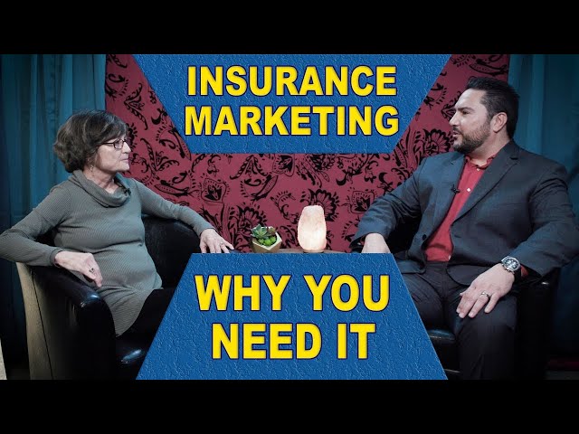 Insurance Marketing - Why You Need It - Annuity Talk - Financial Freedom