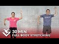 30 Minute Full Body Stretch Routine - Total Body Stretching Exercises & Flexibility Stretches