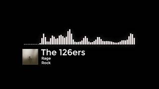 Rage - The 126ers